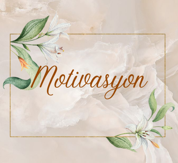 MOTİVASYON